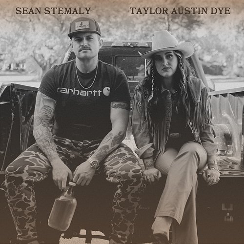 The Two of Us Sean Stemaly & Taylor Austin Dye