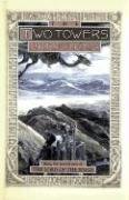 The Two Towers: Being the Second Part of the Lord of the Rings Tolkien J. R. R.