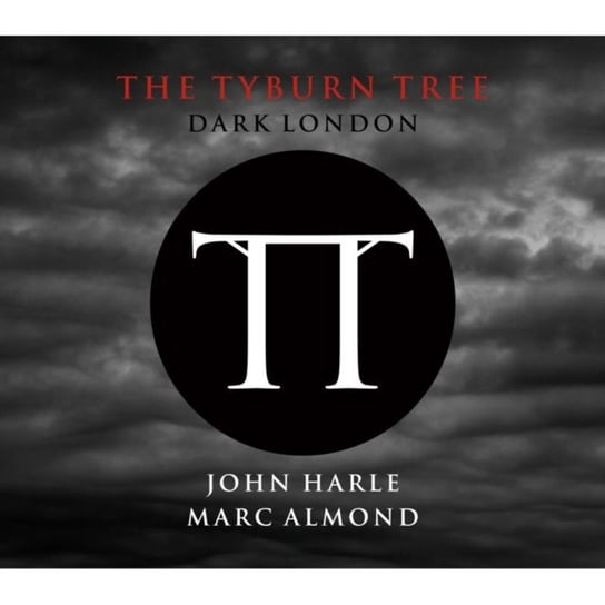 The Tyburn Tree: Dark London Almond Marc, Harle John