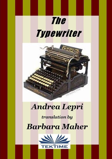 The Typewriter Andrea Lepri