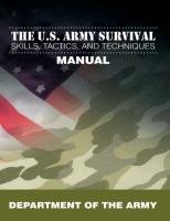 The U.S. Army Survival Skills, Tactics, and Techniques Manual Department Of The Army