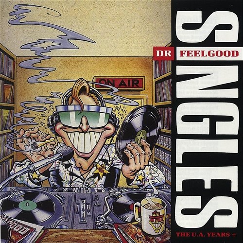 The UA Years Dr Feelgood