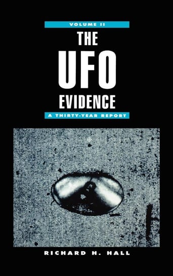 The UFO Evidence Hall Richard H.