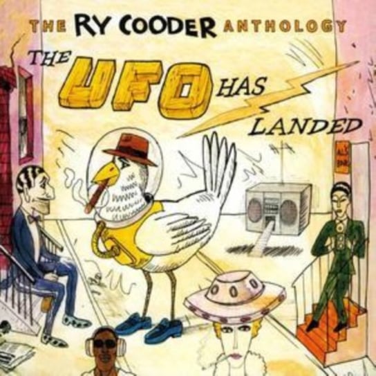 The UFO Has Landed: The Ry Cooder Anthology Cooder Ry