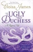 The Ugly Duchess James Eloisa