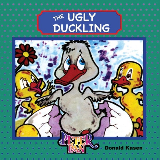 The Ugly Duckling Donald Kasen