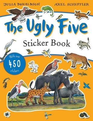 The Ugly Five Sticker Book Donaldson Julia