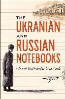 The Ukrainian and Russian Notebooks Igort