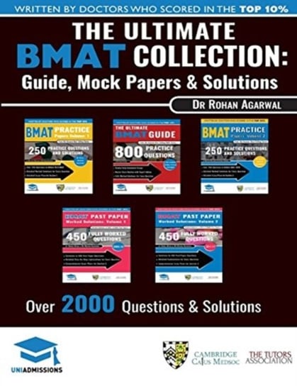 The Ultimate BMAT Collection: 5 Books In One, Over 2500 Practice Questions & Solutions, Includes 8 M Opracowanie zbiorowe