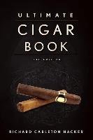 The Ultimate Cigar Book Hacker Richard Carleton