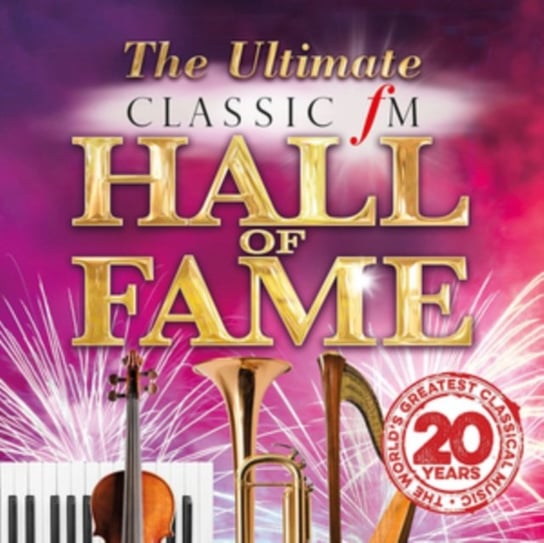 The Ultimate Classic FM Hall of Fame Various Artists