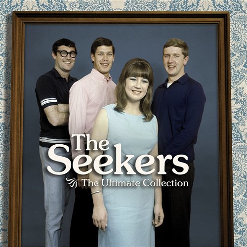 The Ultimate Collection The Seekers