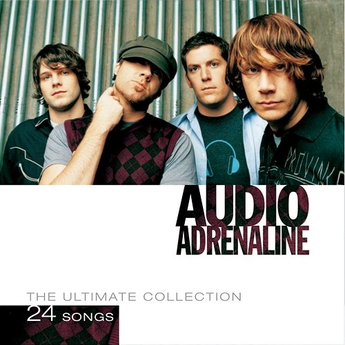 The Ultimate Collection Audio Adrenaline