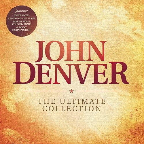 The Ultimate Collection John Denver