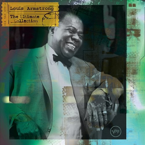 The Ultimate Collection: Louis Armstrong Louis Armstrong