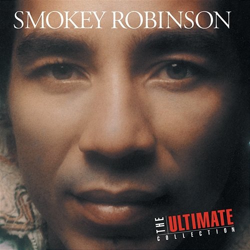 The Ultimate Collection: Smokey Robinson Smokey Robinson