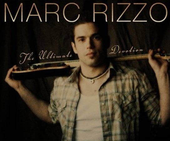 The Ultimate Devotion Rizzo Marc