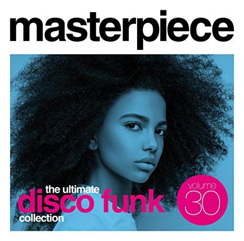 The Ultimate Disco Funk Collection. Vol. 30 Various Artists