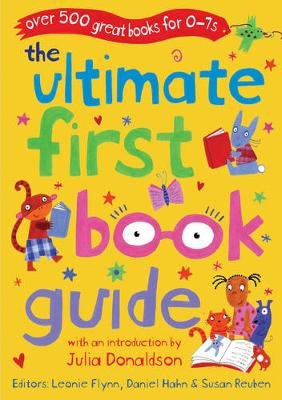 The Ultimate First Book Guide Hahn Daniel, Flynn Leonie