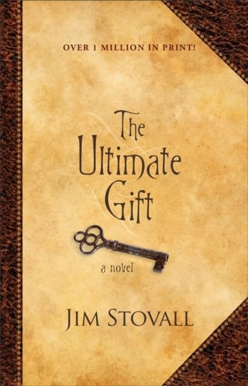 The Ultimate Gift: A Novel Stovall Jim
