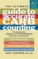 The Ultimate Guide to Accurate Carb Counting Scheiner Gary