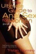 The Ultimate Guide to Anal Sex for Women Taormino Tristan