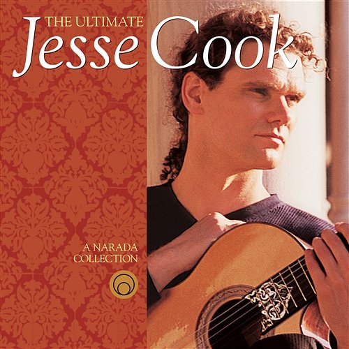 The Ultimate Jesse Cook Jesse Cook