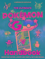 The Ultimate Pokemon Go Handbook Gifford Clive, Brett Anna