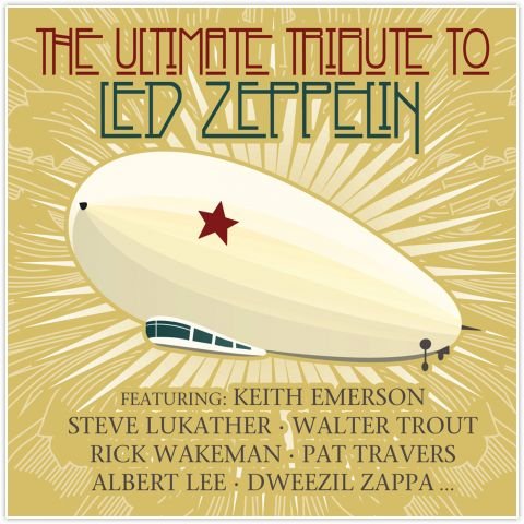 The Ultimate Tribute to Led Zeppelin Various Artists