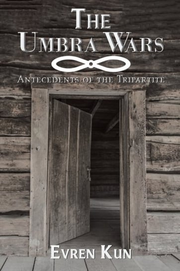 The Umbra Wars: Antecedents of the Tripartite Evren Kun
