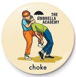 The Umbrella Academy Choke - przypinka Pyramid Posters