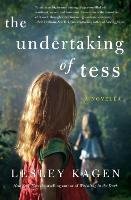 The Undertaking of Tess Kagen Lesley
