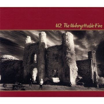 The Unforgettable Fire (Limited Edition) U2