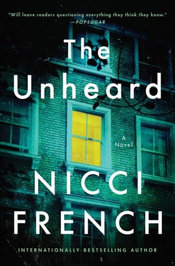 The Unheard: A Novel French Nicci