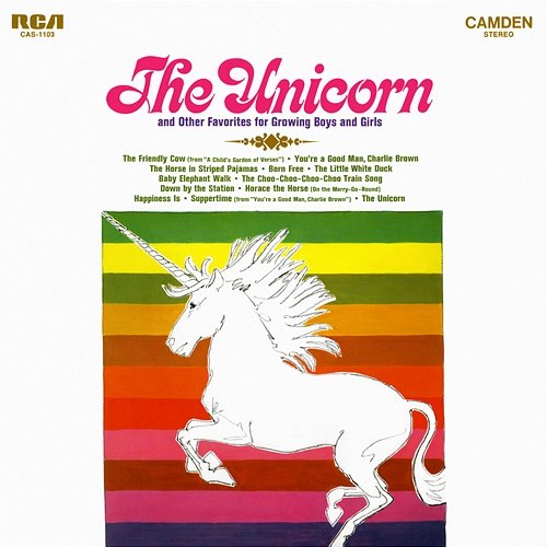 "The Unicorn" and Other Favorites for Growing Boys and Girls Charles Grean & His Orchestra and Chorus