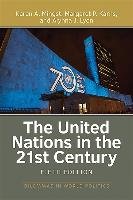The United Nations in the 21st Century Mingst Karen