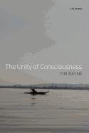 The Unity of Consciousness Bayne Tim