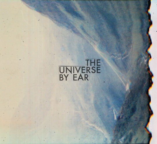 The Universe By Ear The Universe By Ear