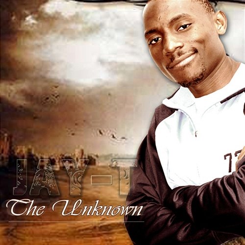 The Unknown Jay-T