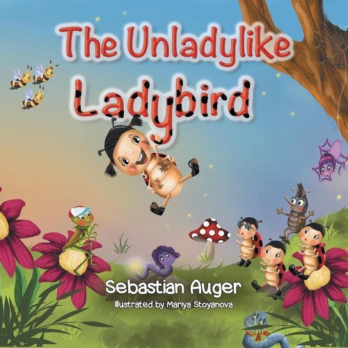 The Unladylike Ladybird Auger Sebastian