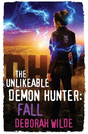 The Unlikeable Demon Hunter Deborah Wilde