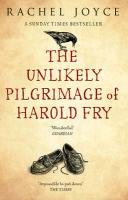 The Unlikely Pilgrimage Of Harold Fry Joyce Rachel