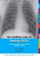 The Unofficial Guide to Passing OSCEs Qureshi Zeshan