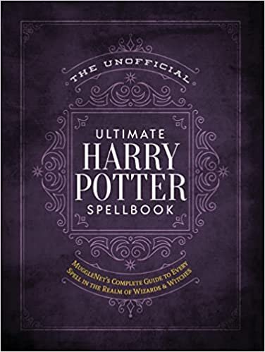 The Unofficial Ultimate Harry Potter Spellbook Opracowanie zbiorowe