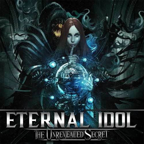 The Unrevealed Secret Eternal Idol