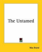 The Untamed Brand Max