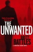The Unwanted Battles Brett