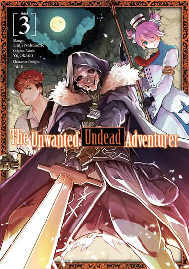 The Unwanted Undead Adventurer (Manga) Volume 3 Yu Okano