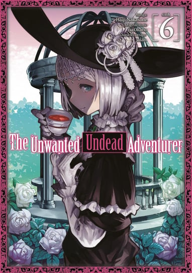 The Unwanted Undead Adventurer (Manga) Volume 6 Yu Okano