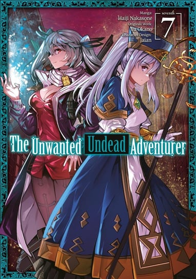 The Unwanted Undead Adventurer (Manga) Volume 7 Yu Okano